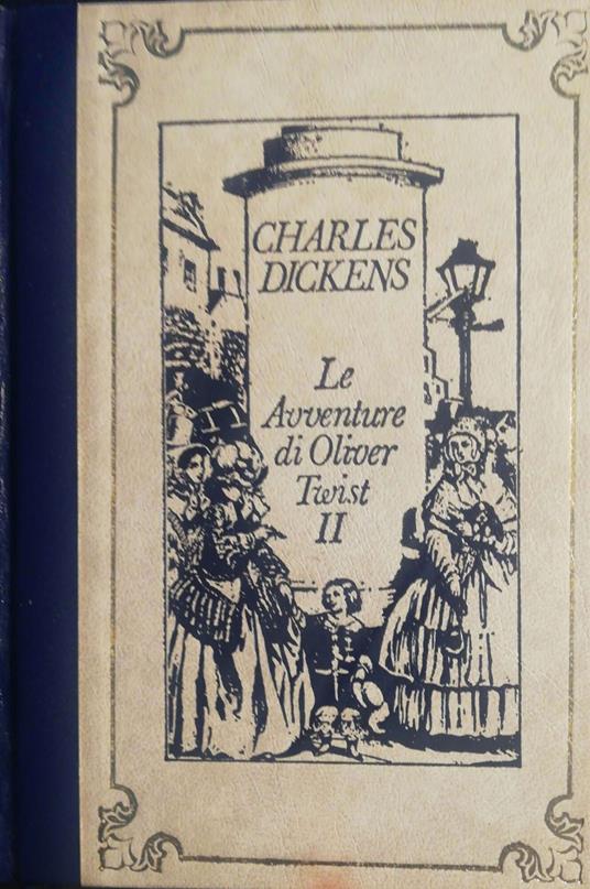 Le avventure di Oliver Twist vol. II - Charles Dickens - copertina