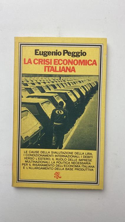 La crisi economica italiana - Eugenio Peggio - copertina