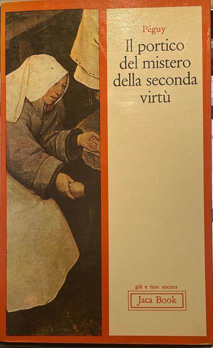 Il portico del mistero della seconda virtù - Charles Péguy - copertina