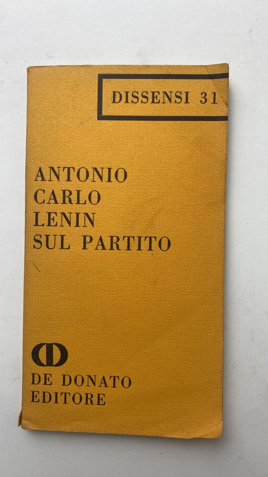 Lenin sul partito - Antonio Carlo - copertina