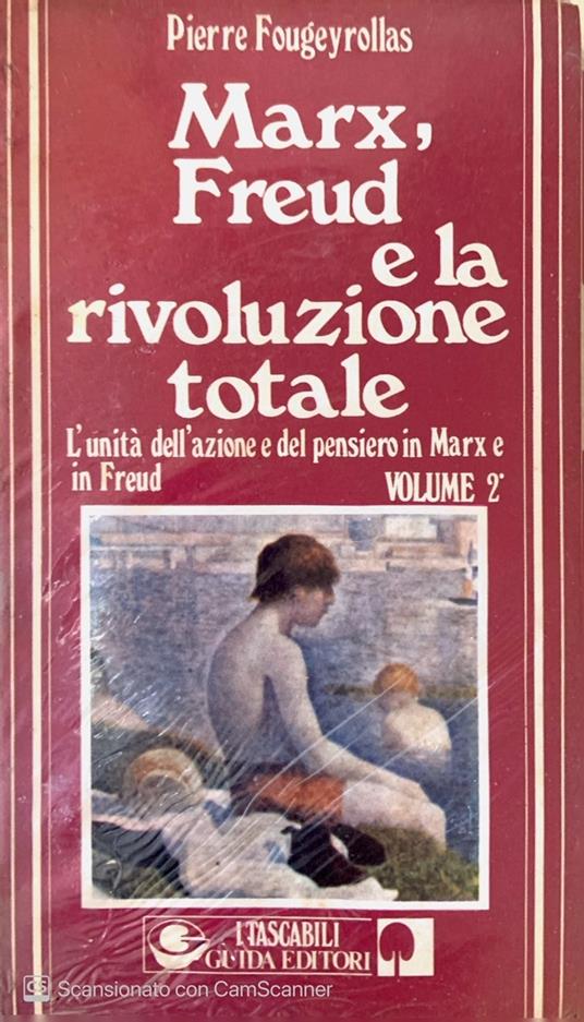 Marx, Freud e la rivoluzione totale. Vol. 2 - Pierre Fougeyrollas - copertina