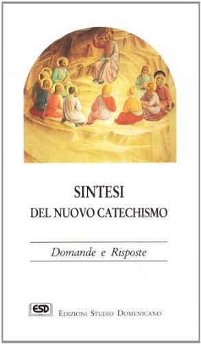 Sintesi del nuovo catechismo. Domande e risposte - copertina