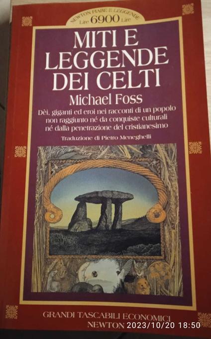 Miti e leggende dei celti - Michael Foss - copertina