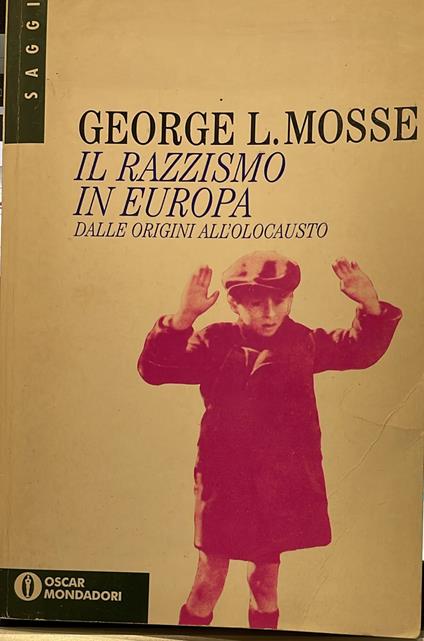 Il razzismo in Europa. Dalle origini all'olocausto - George L. Mosse - copertina