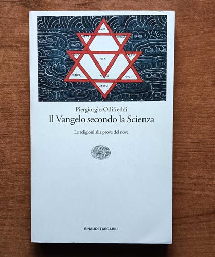 Il Vangelo secondo la Scienza le religioni alla prova del nove - Piergiorgio Odifreddi - copertina