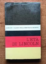 L' età di Lincoln