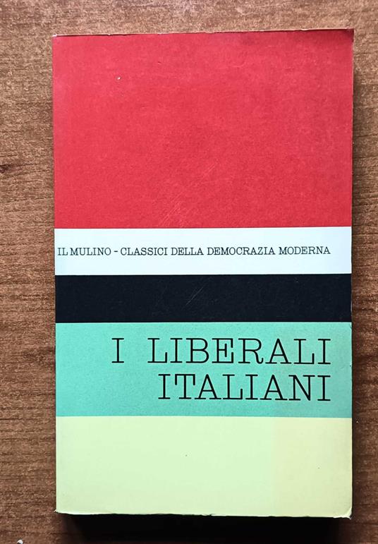 I liberali italiani - Giuseppe Talamo - copertina