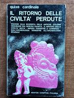 Il ritorno delle civiltà perdute