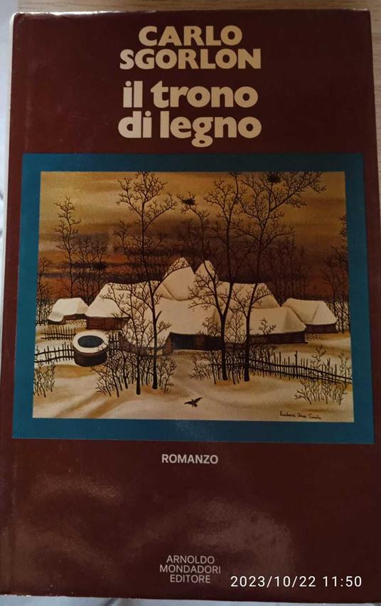 Il trono di legno - Carlo Sgorlon - copertina