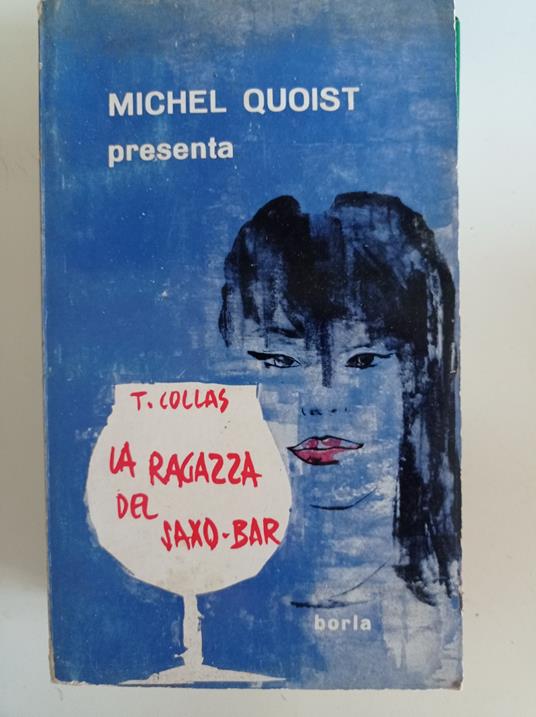 La ragazza del saxo - bar - Michel Quoist - copertina