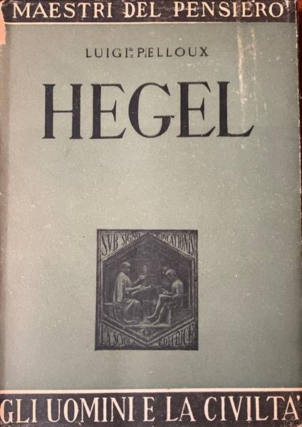 Hegel - Luigi Pelloux - copertina