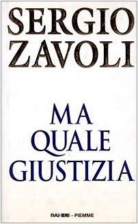 Ma quale giustizia - Sergio Zavoli - copertina