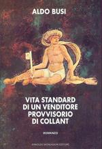 Vita standard di un venditore provvisorio di collant