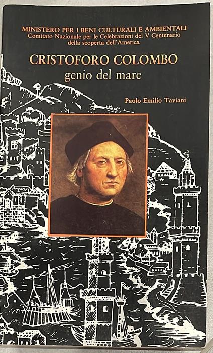 Cristoforo Colombo genio del mare - Paolo E. Taviani - copertina