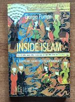 Inside Islam Il canto del cigno dell'Islam radicale