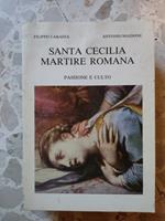 Santa Cecilia martire romana: passione e culto