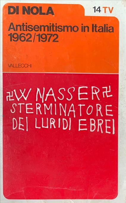 Antisemitismo in Italia 1962\1972 - Alfonso Maria Di Nola - copertina