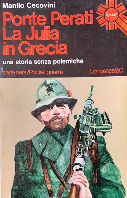 Ponte Perati - La Julia in Grecia - Manlio Cecovini - copertina