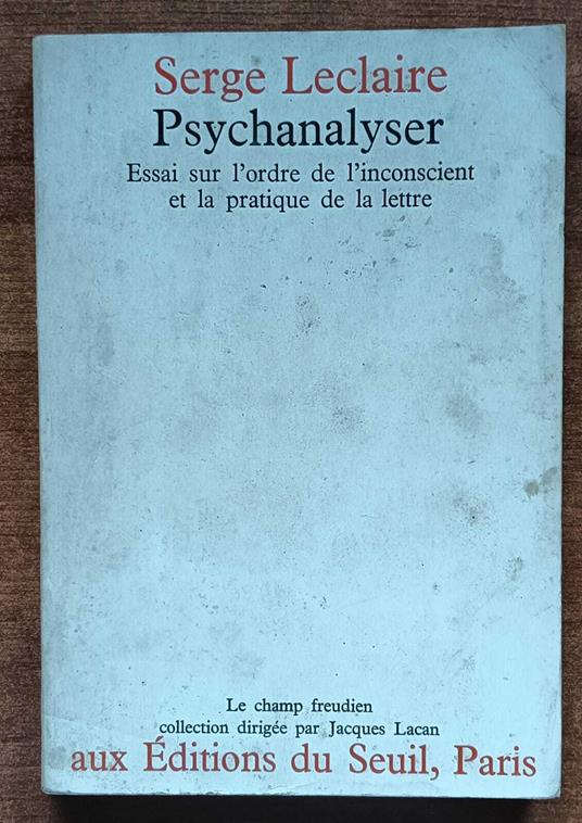 Psychanalyser - Serge Leclaire - copertina