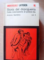 Storia del dopoguerra ( due volumi)