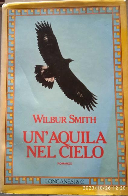 Un'aquila nel cielo - Wilbur Smith - copertina