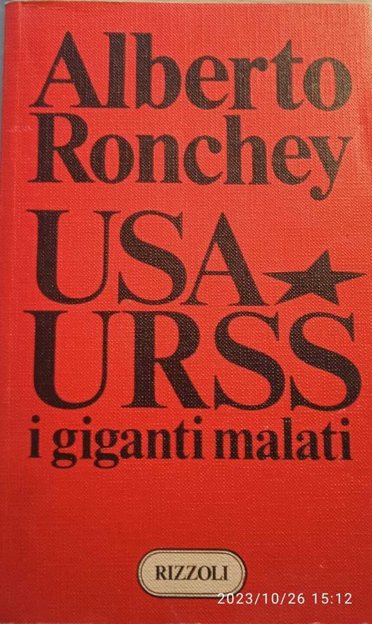 Usa Urss i giganti malati - Alberto Ronchey - copertina