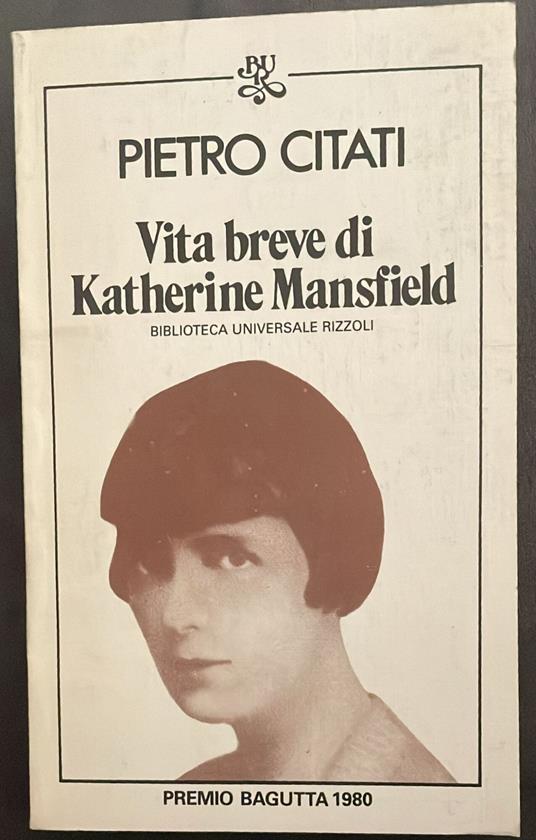 Vita breve di Katherine Mansfield - Pietro Citati - copertina