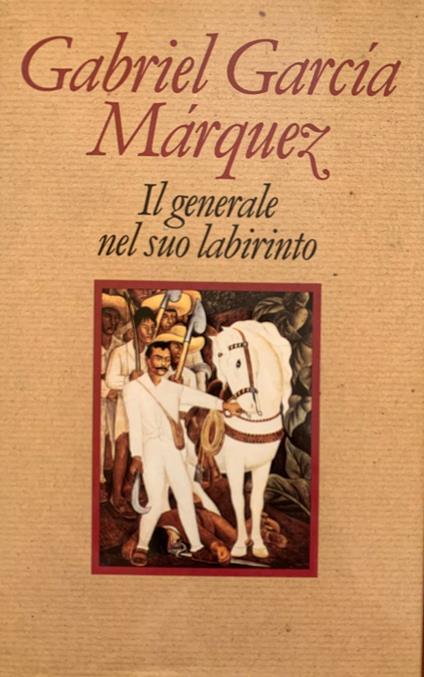 Il generale nel suo labirinto - Gabriel García Márquez - copertina