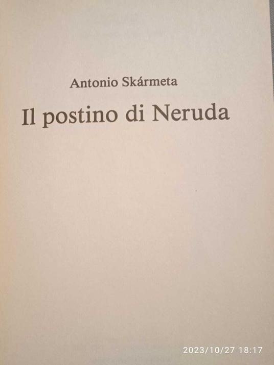 Il postino di Neruda - Antonio Skàrmeta - copertina