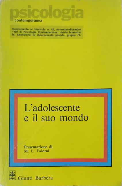 L' adolescente e il suo mondo - Irene M. Josselyn - copertina