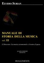 Manuale di storia della musica. Vol.3