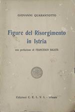 Figure del Risorgimento in Istria
