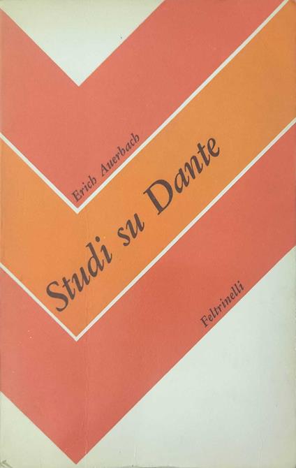 Studi su Dante - Erich Auerbach - copertina