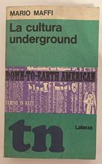 La cultura underground