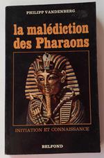 La malédiction des Pharaons