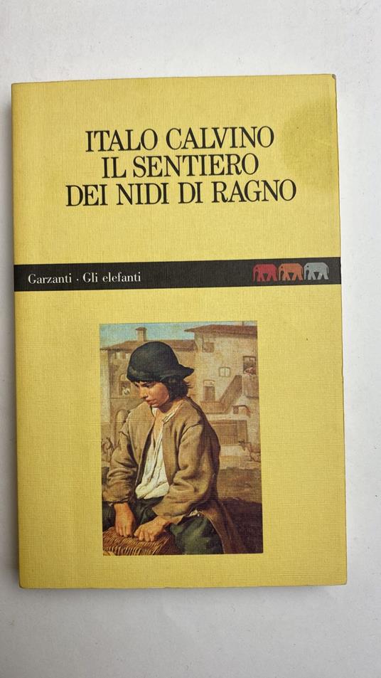 Il sentiero dei nidi di ragno - Italo Calvino - copertina