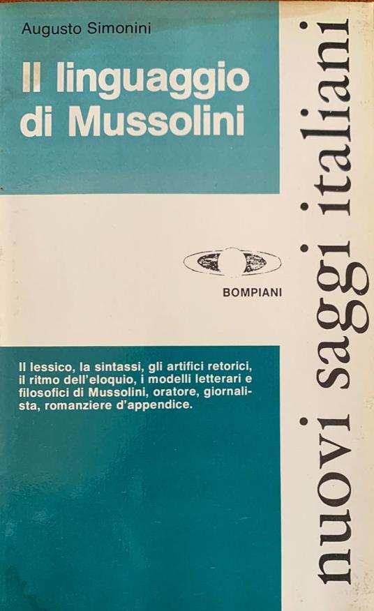 Il linguaggio di Mussolini - Augusto Simonini - copertina