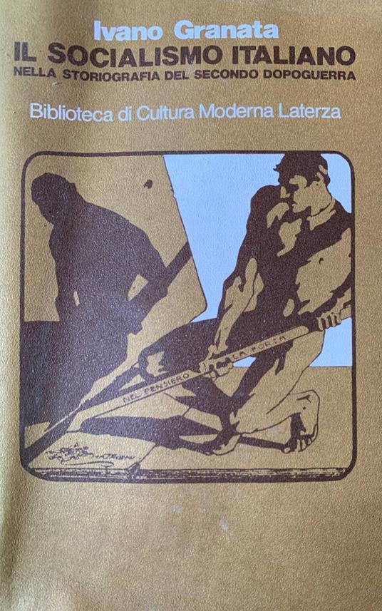 Il socialismo italiano nella storiografia del secondo dopoguerra - Ivano Granata - copertina