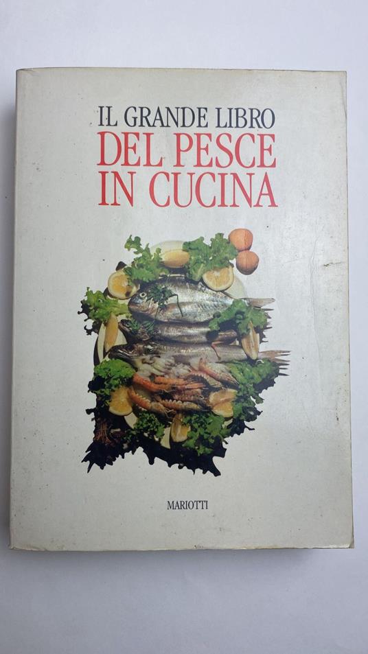 Il grande libro del pesce in cucina - Renzo Portalupi - copertina