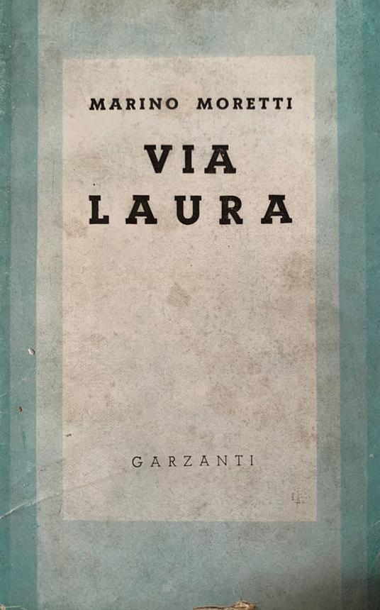 Via Laura - Marino Moretti - copertina