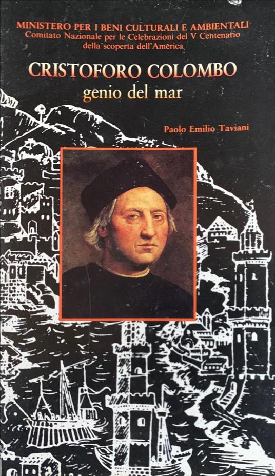 Cristoforo Colombo. Genio del mar - Paolo E. Taviani - copertina