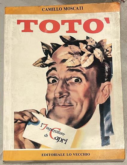 Totò. L'imperatore di Capri - Camillo Moscati - copertina