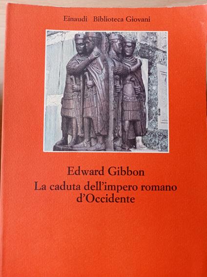 la caduta dell' Impero romano d'Occidente - Edward Gibbon - copertina