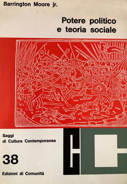 Potere politico e teoria sociale - Barrington Moore - copertina
