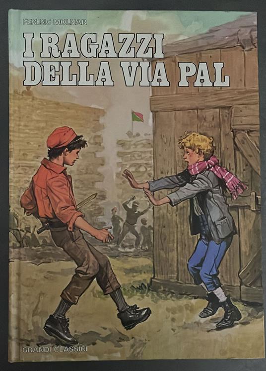 I ragazzi della via Pal - Ferenc Molnár - copertina