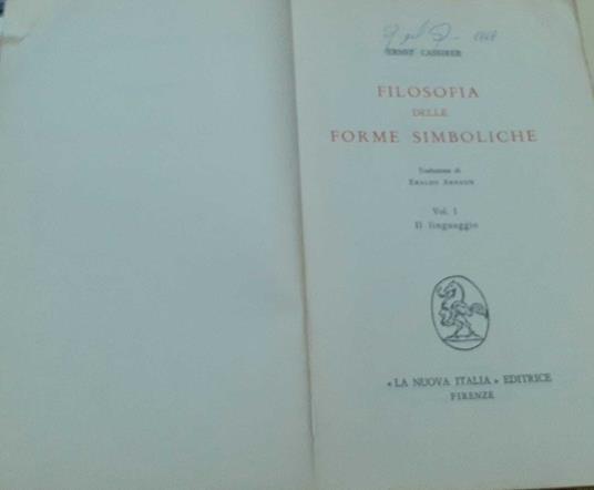 Filosofia delle forme simboliche. Volume 1 Il linguaggio - Ernst Cassirer - copertina