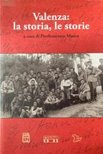 Valenza: la storia, le storie