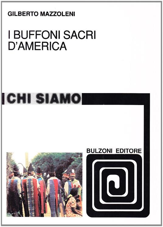 I buffoni sacri d'America - Gilberto Mazzoleni - copertina