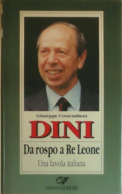 Dini. Da rospo a Re Leone. Una favola italiana - copertina