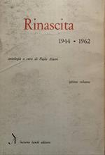 Rinascita 1944-1962